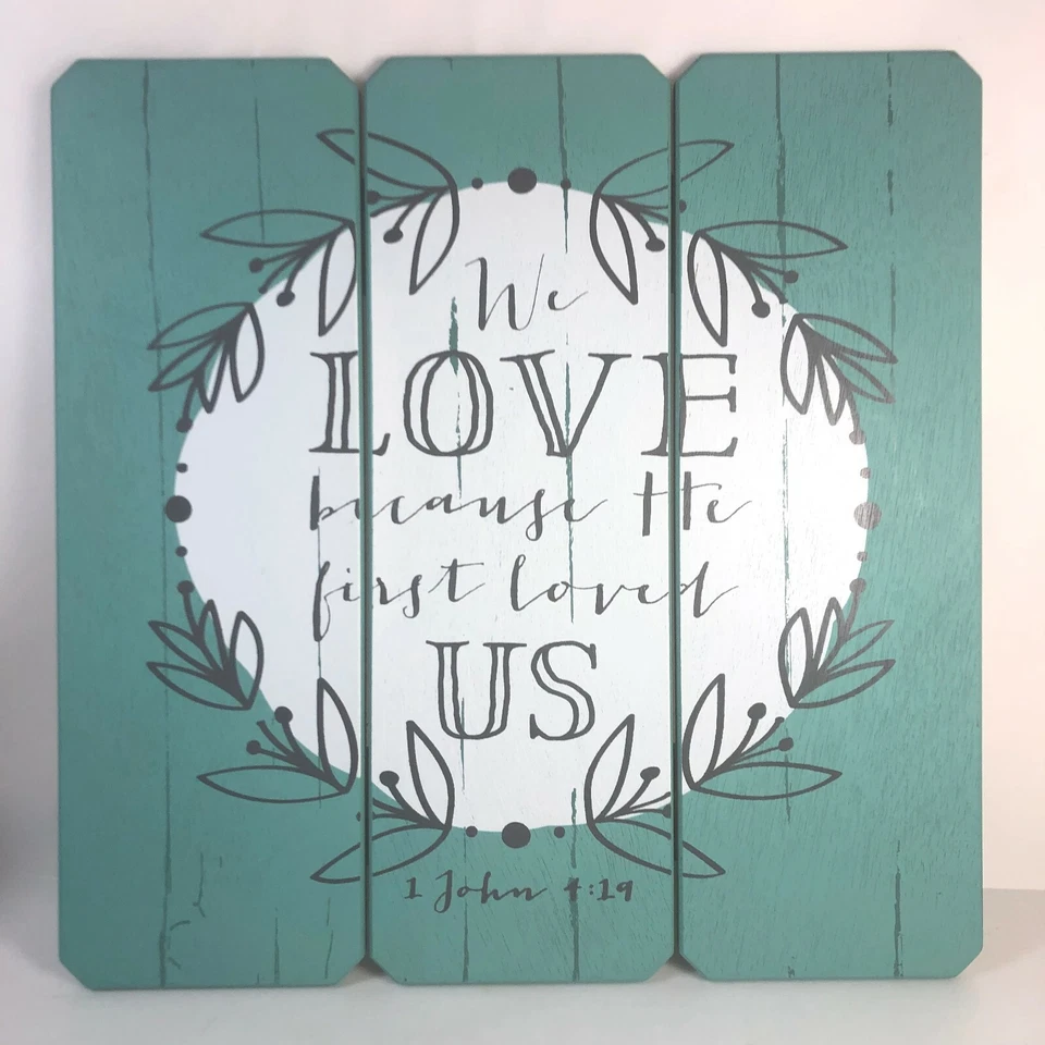 We Love Because He First Loved Us Wood Sign Christian 1 John 4:19 Inspirational  - Image 2 of 4