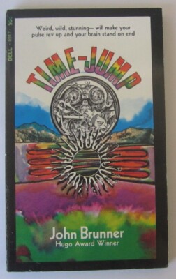 Time-jump John Brunner PB 1st Dell (1973)