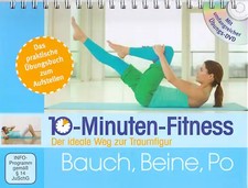 10-Minuten-Fitness: Bauch, Beine Po - Mit umfangreicher Übungs-DVD [Spiralbindun