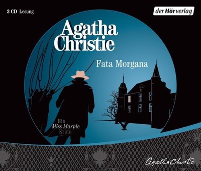 Fata Morgana. 3 CDs, Agatha Christie