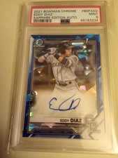 2021 Bowman Chrome SAPPHIRE Eddy Diaz AUTOGRAPH #BSPA-ED Graded PSA 9 MINT