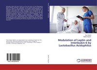 Noor Bakhit (U. A.) | Modulation Of Leptin And Interleukin-6 By Lactobacillus...