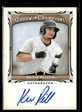 2013 GOODWIN CHAMPIONS AUTO KEVIN PILLAR