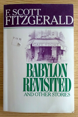 Babylon Revisited And Other Stories By F Scott Fitzgeral Paperback 9780684717579 Ebay