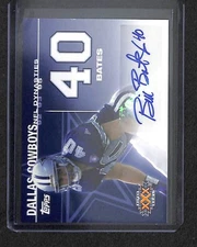2008 Topps NFL Dynasties Tribute Autograph #DYNA-BB Bill Bates No 46 of 500