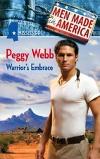 Warrior's Embrace (Men Made in America: - Paperback, by Peggy Webb - Very Good