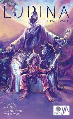 James Wright Lupina Book Two: Wane (Taschenbuch) (US IMPORT)