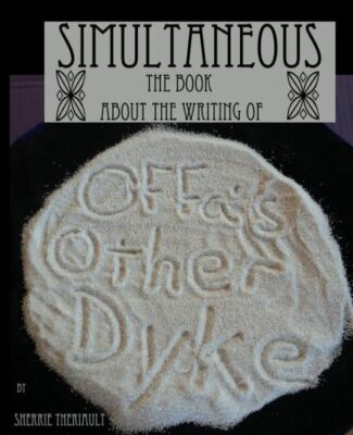 Simultaneous: The Writing Of Offa's Other Dyke