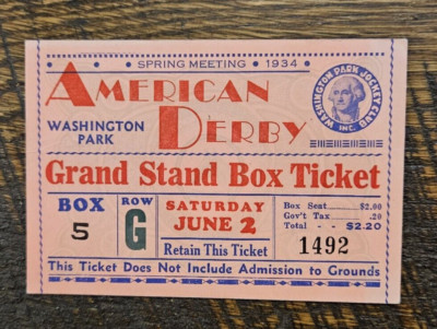 1934 American Derby Ticket, Washington Park, CALVALCADE (KY Derby), DISCOVERY