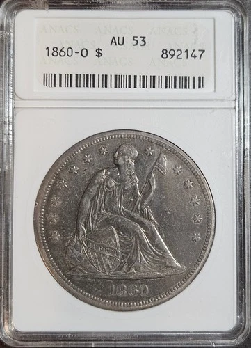 1860-O Seated Liberty Silver Dollar ~ ANACS AU-53 Old Soapbox Holder
