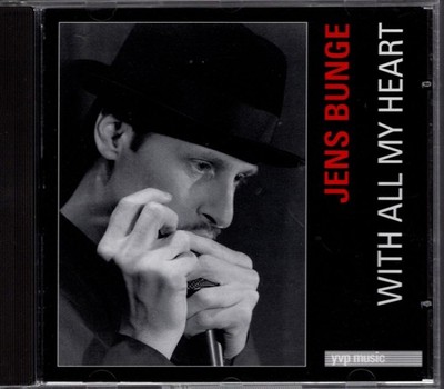 Jens Bunge   With all my heart - Harmonica Jazz  CD Album 1997