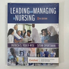 SEALED Leading and Managing in Nursing Elsevier 8th Edition TPB with Access Code