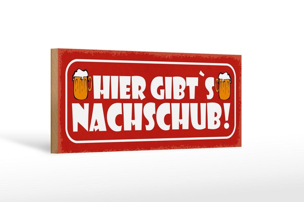 Holzschild Spruch 27X10 Cm Bier Hier Gibt Es Nachschub Deko Schild Wooden Sign-image