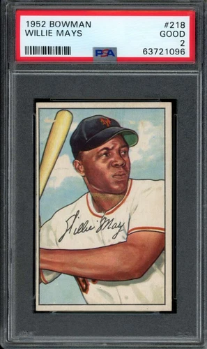 1952 Bowman #218 Willie Mays PSA 2 NY Giants  (1096)
