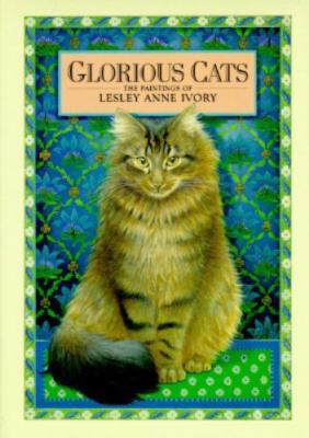 Glorious Cats: The Paintings of Lesley Anne Ivory by Rh Value Publishing