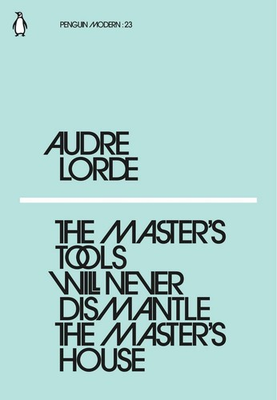 #ad #ad The Master#x27;s Tools Will Never Dismantle the Master#x27;s House by Audre Lorde Engli $8.58