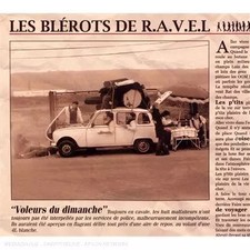 Diebe des Sonntags, Les Blérots De R.A.V.E.L.