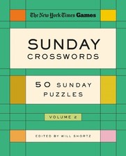 Edited by Will Short New York Times Games Sunday Crosswords Volume (Paperback)