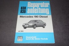 Reparaturanleitung Reparaturhandbuch Mercedes W201 190D neuwertig/unbenutzt