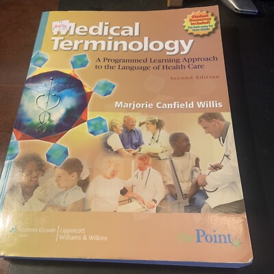Medical Terminology : A Programmed Learning Approach to the Language of...