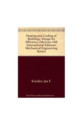 Heating and Cooling of Buildings: Design ..., Rabl, Ari
