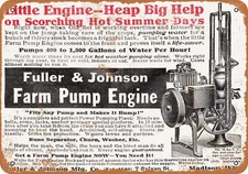 METAL SIGN - 1911 Fuller Johnson Farm Pump Engine - Vintage Look Reproduction