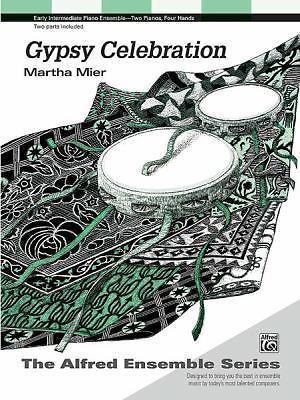 Gypsy Celebration: Sheet (The Alfred Ensemble Series) by Mier, Martha, paperbac