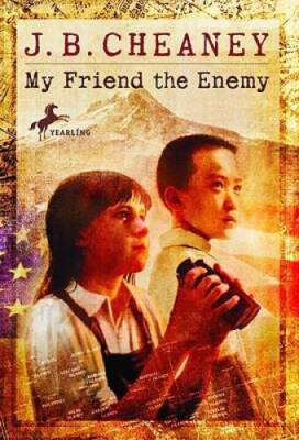 My Friend the Enemy - Paperback By Cheaney, J.B. - ACCEPTABLE