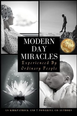 Modern Day Miracles Experienced By Ordinary People by Angela Wiafe Paperback Boo
