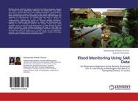 Flood Monitoring Using SAR Data Lasantha Manawadu