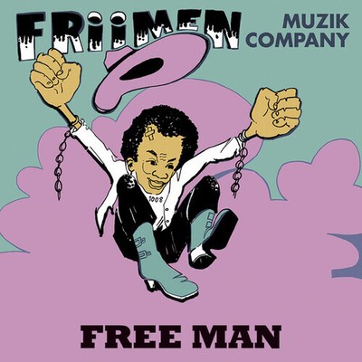 Friimen Muzik Company - Free Man [New Vinyl LP] Colored Vinyl, Clear Vinyl