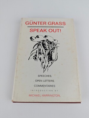 Gunter Grass SPEAK OUT Speeches Open Letters Commentaries HBJ DJ 1969