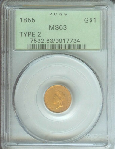 1855 Type 2 Gold Dollar G$1 PCGS MS63 OLD Green Holder OGH Premium Quality PQ