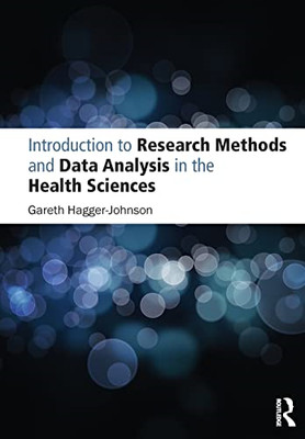 Introduction to Research Methods and Data Analysis in t -  NEW Gareth Hagger-J 2