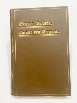 Edmond Rostand / CYRANO VON BERGERAC 1898 (German) HC