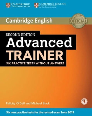 Advanced Trainer. Second edition. Six Practice Tests without answers and down...