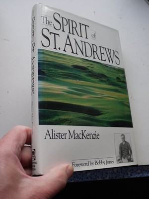 The Spirit of St. Andrews - hardcover Jones Jr., Robert Tyre|MacKenzie, Alis...