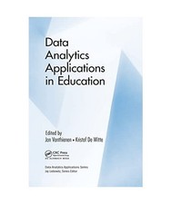 Data Analytics Applications in Education, Vanthienen Jan, De Witte Kristof