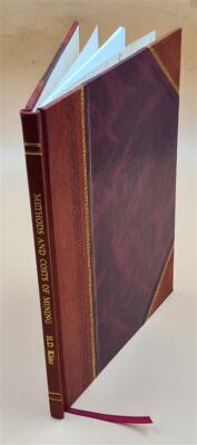 Methods And Costs Of Mining And Crushing Limestone At Three Quar [Leather Bound]