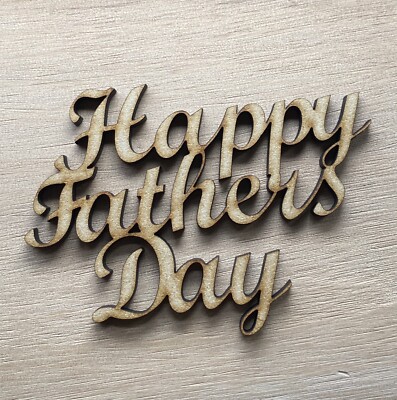 Holzhandwerk Happy Fathers Day Formen, Laserschnitt 3 mm MDF Verzierungen 3er-Pack