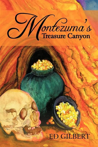 Montezuma's Treasure Canyon | Ed Gilbert | Taschenbuch | Kartoniert / Broschiert-image