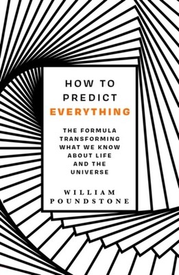 HOW TO PREDICT EVERYTHING by William Poundstone Paperback Self Help Business