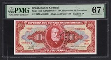 Brazil 10 Centavos on 100 Cruzeiros ND(1966-67) P185b UNC Grade 67 Top Pop