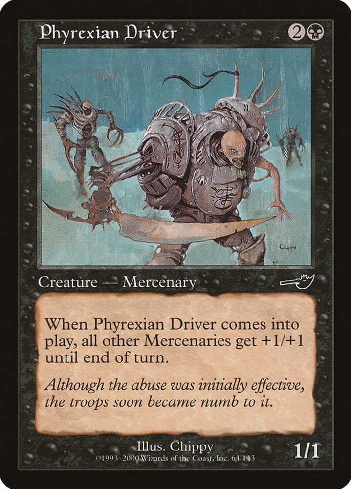 NM - Phyrexian Driver [NMS - 64] Nemesis