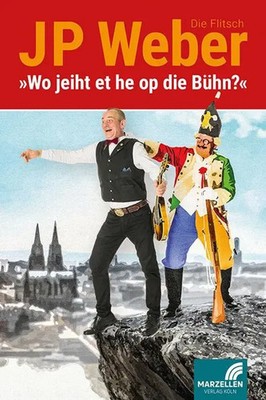 Wo jeiht et he op die Bühn? | Jp Weber | Buch | 108 S. | Deutsch | 2022