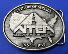 Ntea National Truck Equipment Association 25 Years Of Service Vtg. Belt Buckle