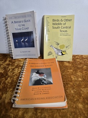 Texas Bird Finding Guides Lot Of 3 Texas Coast, South Central Rio Grande Valley