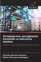 Orlando Navarro Herrera (U. A.) | Strategiczne Zarz¿Dzanie Kosztami W...