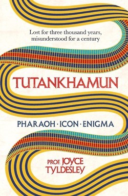 Tutankhamun | Lost for Three Thousand Years, Misunderstood for a Century | Buch