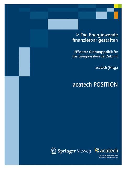 Die Energiewende Finanzierbar Gestalten | Buch | 9783642330544